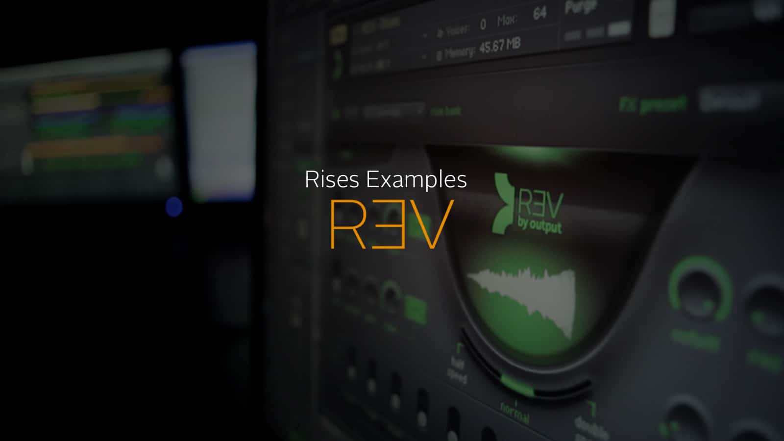 How To Make Your Own Riser Samples in REV Output